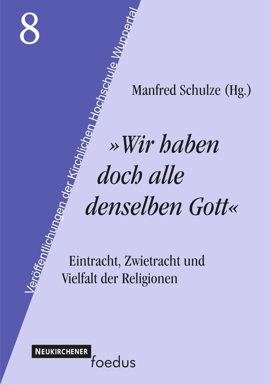 Cover: 9783788721862 | Wir haben doch alle denselben Gott | Taschenbuch | 304 S. | Deutsch