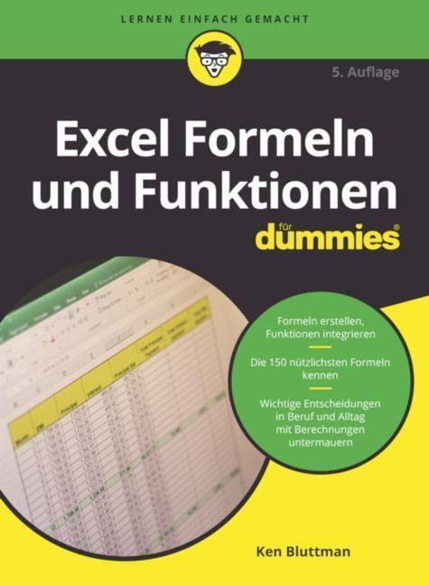 Cover: 9783527719945 | Excel Formeln und Funktionen für Dummies | Ken Bluttman | Taschenbuch