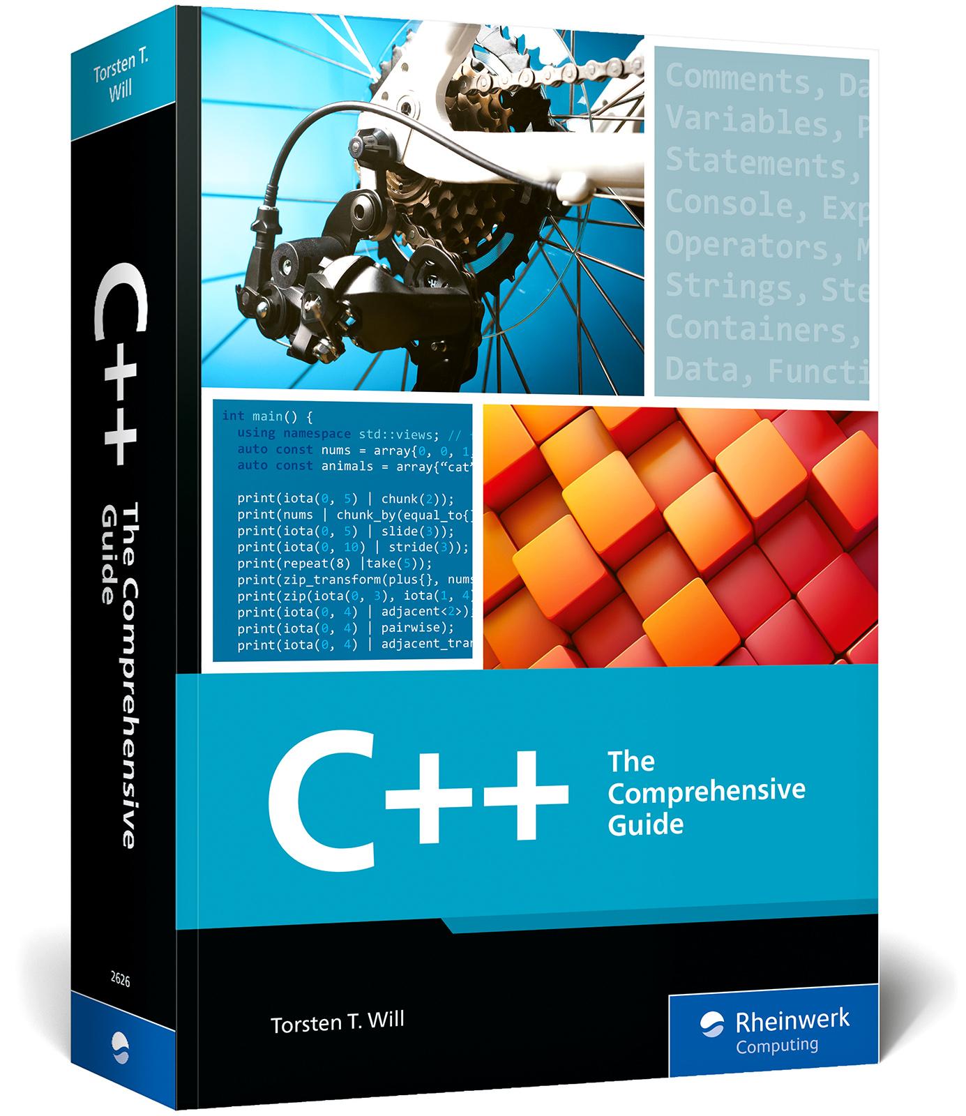 Cover: 9781493226269 | C++ | The Comprehensive Guide | Torsten T. Will | Taschenbuch | 2025