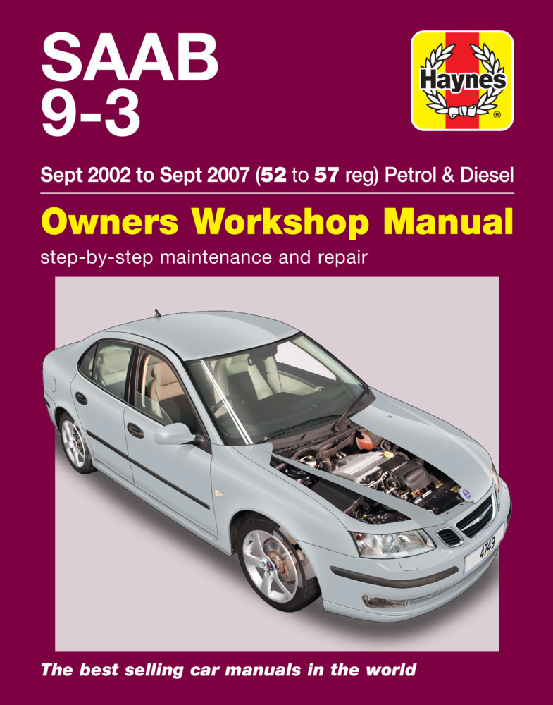 Cover: 9781785210075 | Saab 9-3 Petrol & Diesel (Sept 02 - Sept 07) Haynes Repair Manual