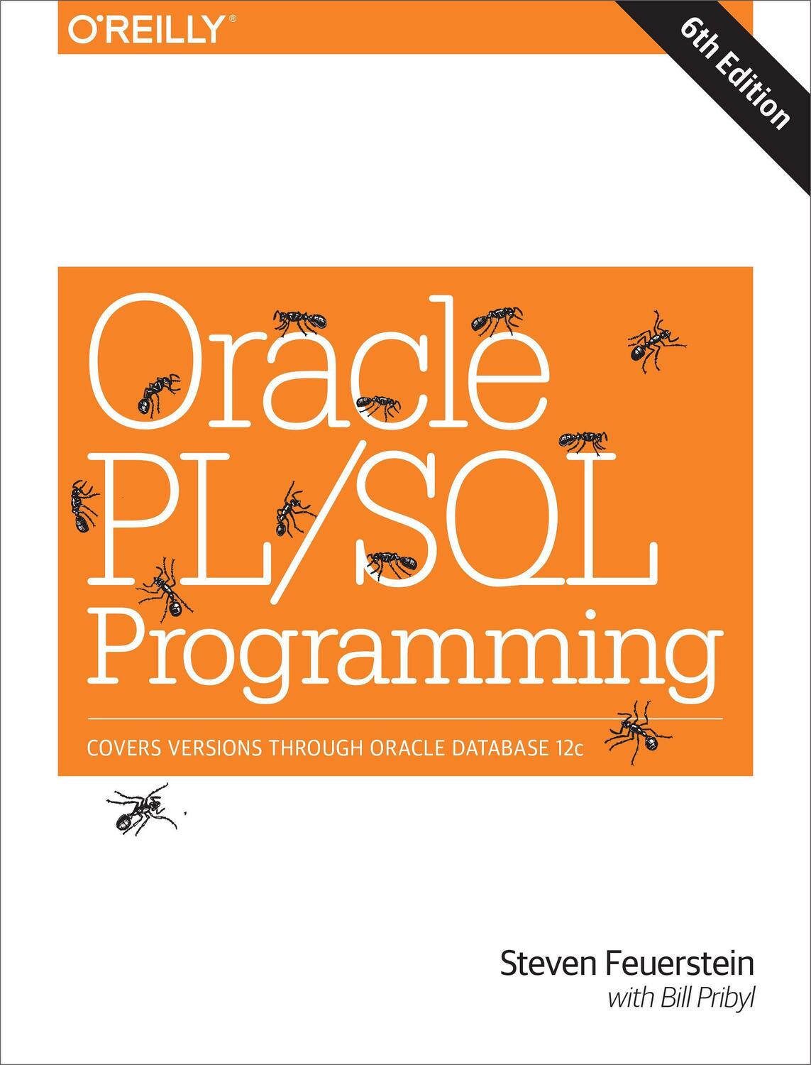 Cover: 9781449324452 | Oracle PL/SQL Programming | Steven Feuerstein (u. a.) | Taschenbuch