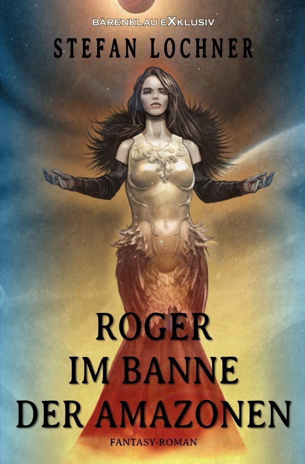 Cover: 9783757511425 | Roger im Banne der Amazonen | DE | Stefan Lochner | Taschenbuch | 2023