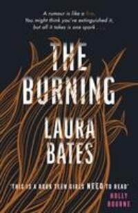 Cover: 9781471170201 | The Burning | Laura Bates | Taschenbuch | Englisch | 2019
