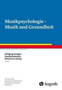 Cover: 9783801728076 | Musikpsychologie - Musik und Gesundheit | Taschenbuch | 221 S. | 2016
