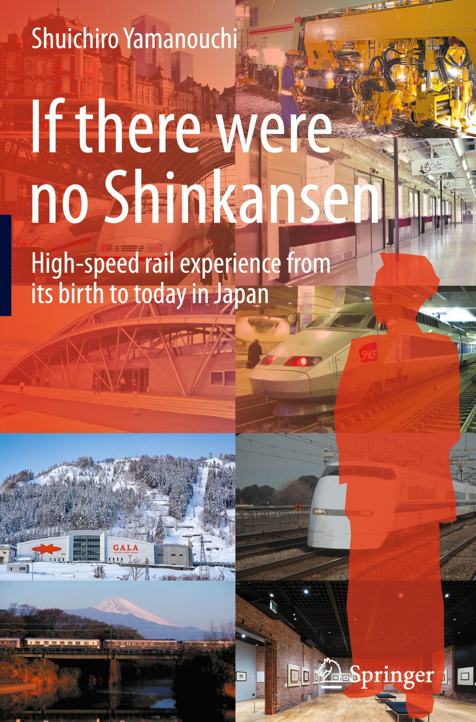 Cover: 9789819988891 | If there were no Shinkansen | Shuichiro Yamanouchi | Buch | xvi | 2024