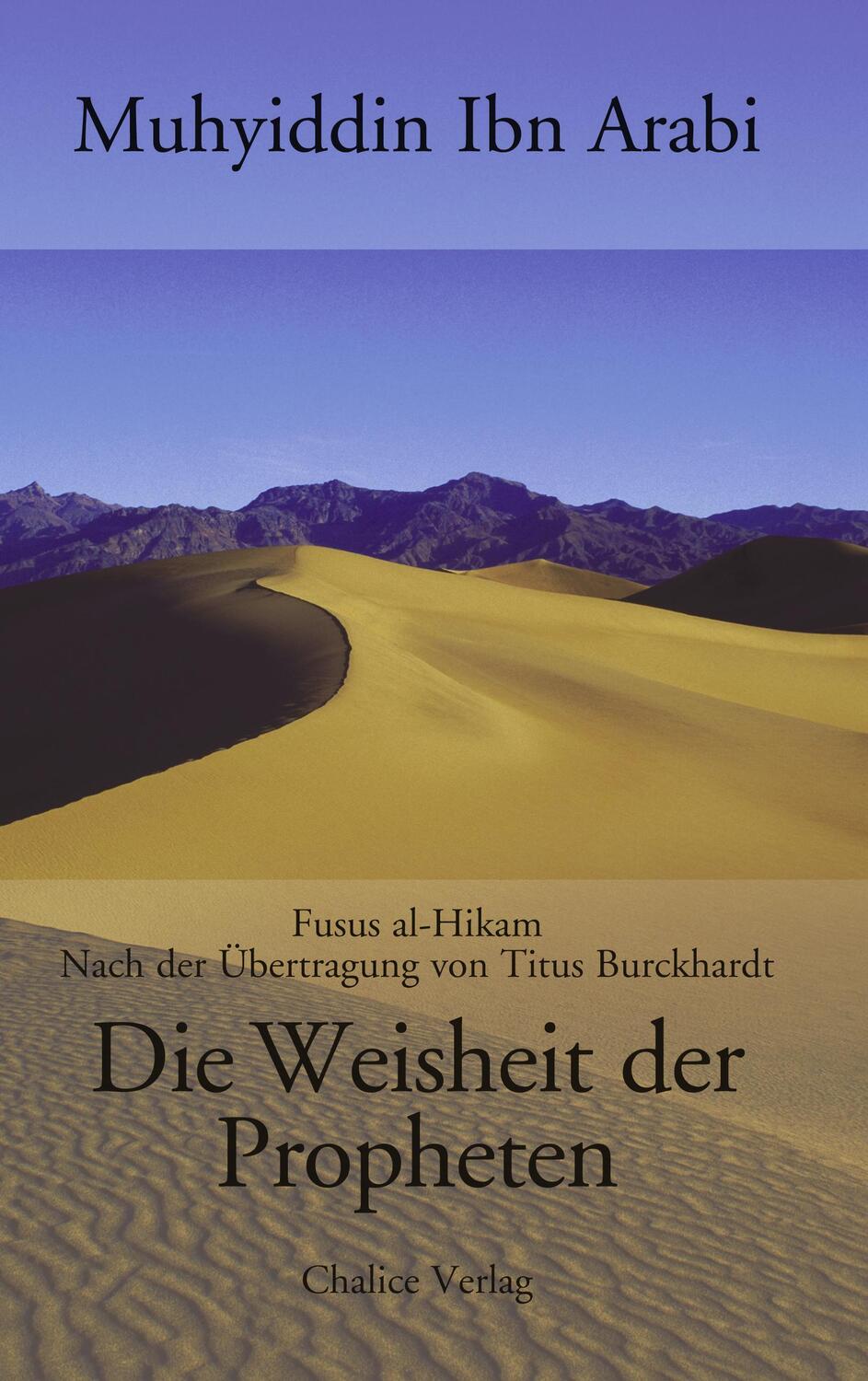Cover: 9783905272710 | Die Weisheit der Propheten | Muhyiddin Ibn Arabi | Taschenbuch | 2005