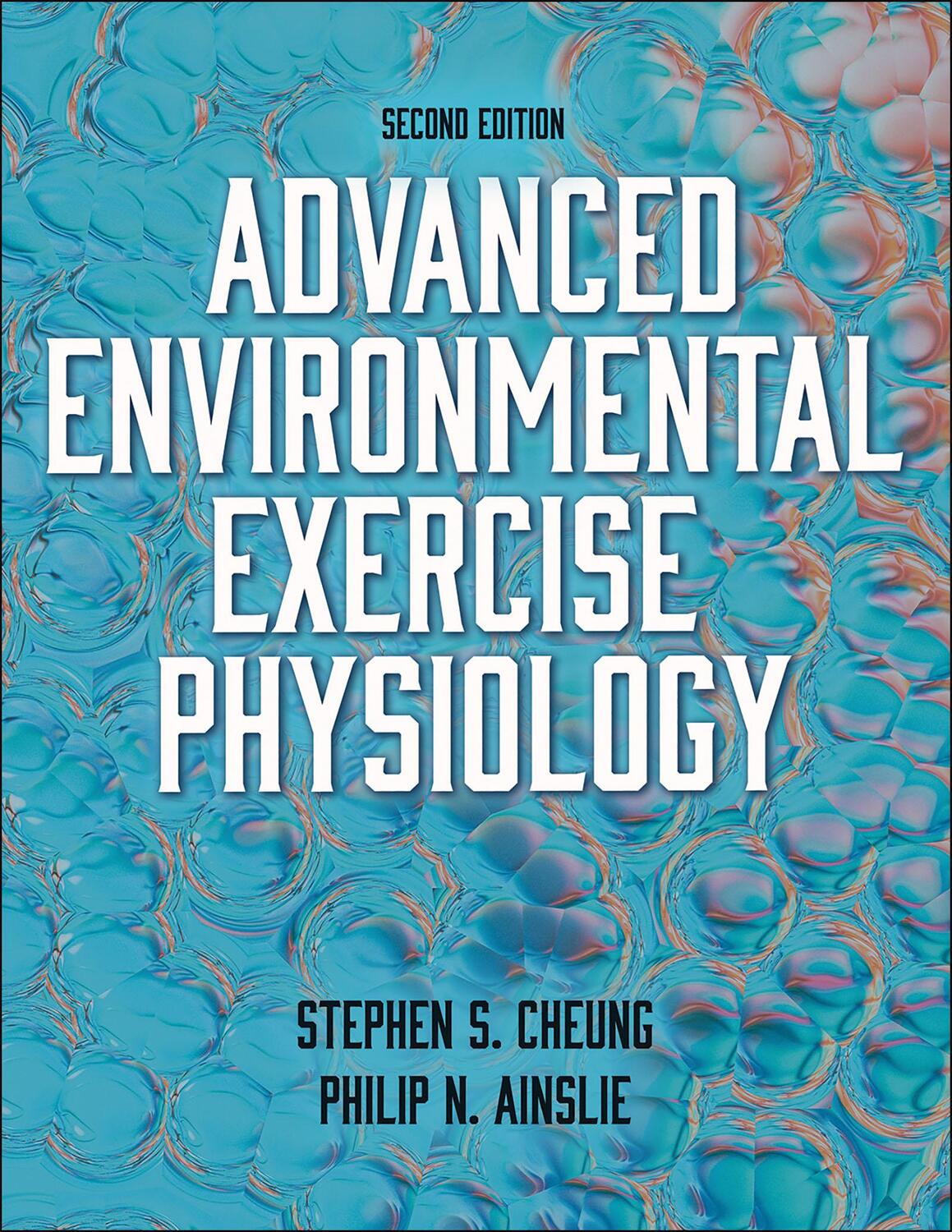 Cover: 9781492593980 | Advanced Environmental Exercise Physiology | Stephen S. Cheung (u. a.)