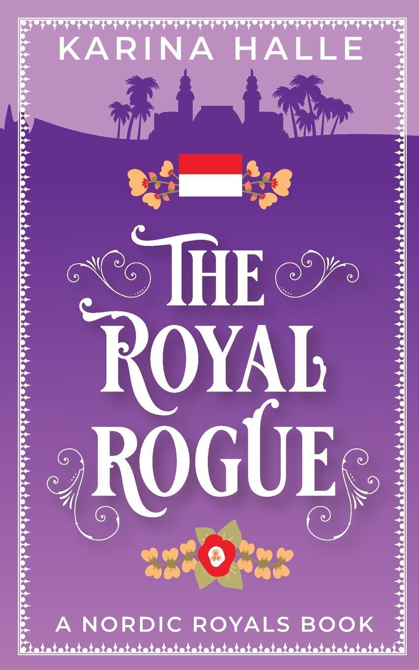 Cover: 9781087976471 | The Royal Rogue | Karina Halle | Taschenbuch | Paperback | Englisch