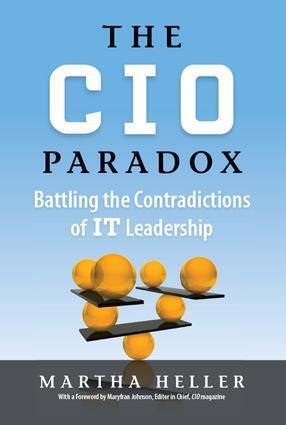Cover: 9781937134273 | CIO Paradox | Battling the Contradictions of It Leadership | Heller