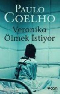 Cover: 9789750730153 | Veronika Ölmek Istiyor | Paulo Coelho | Taschenbuch | Türkisch | 2020