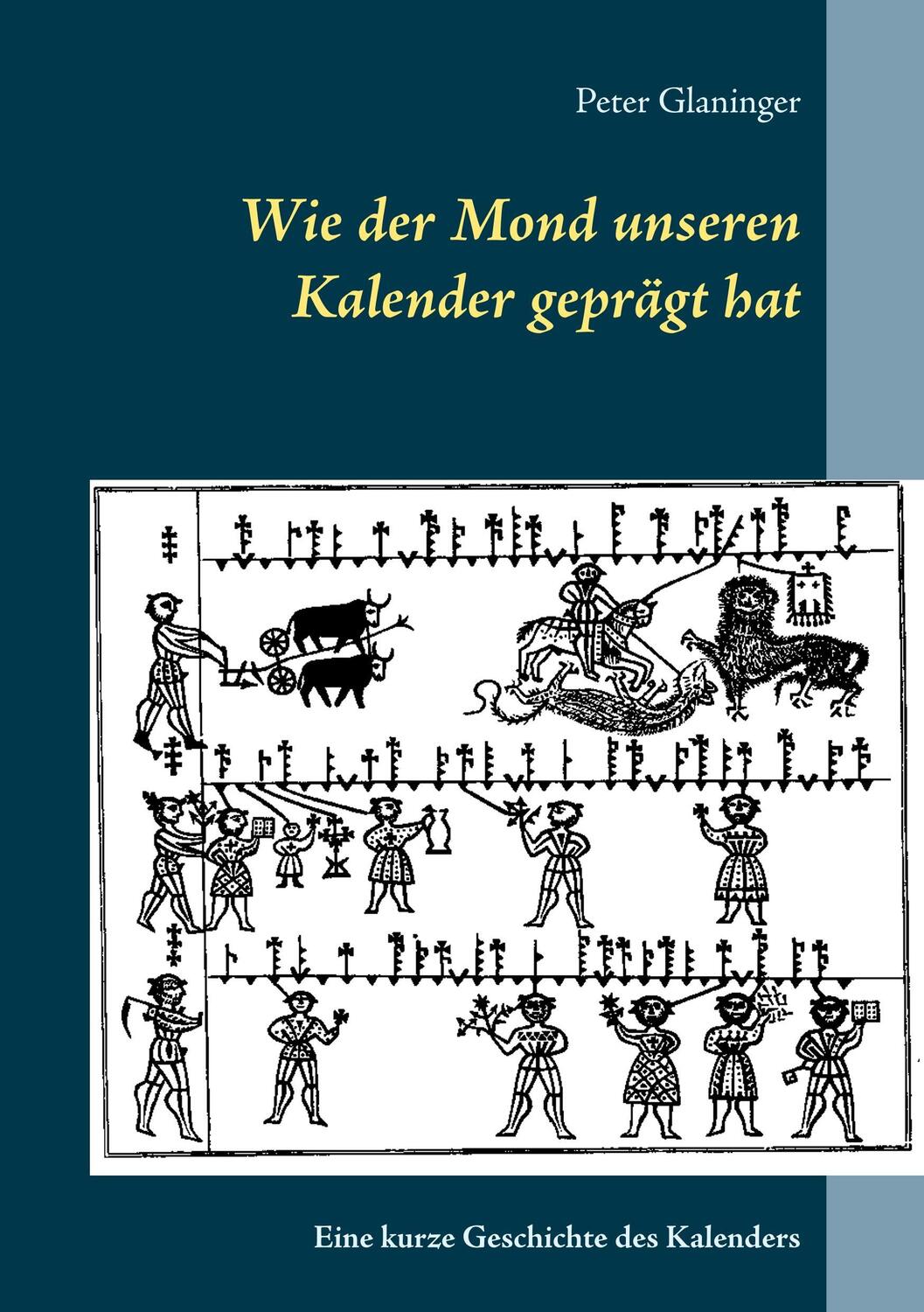 Cover: 9783752806687 | Wie der Mond unseren Kalender geprägt hat | Peter Glaninger | Buch