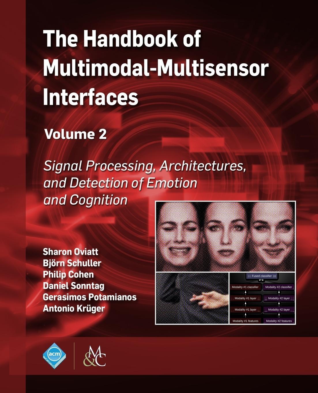 Cover: 9781970001686 | The Handbook of Multimodal-Multisensor Interfaces, Volume 2 | Schuller