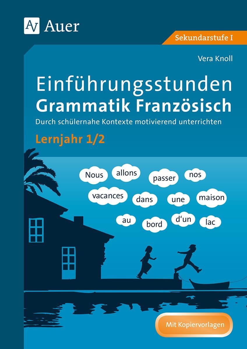 Cover: 9783403081296 | Einführungsstunden Grammatik Französisch Lernjahr 1-2 | Vera Knoll