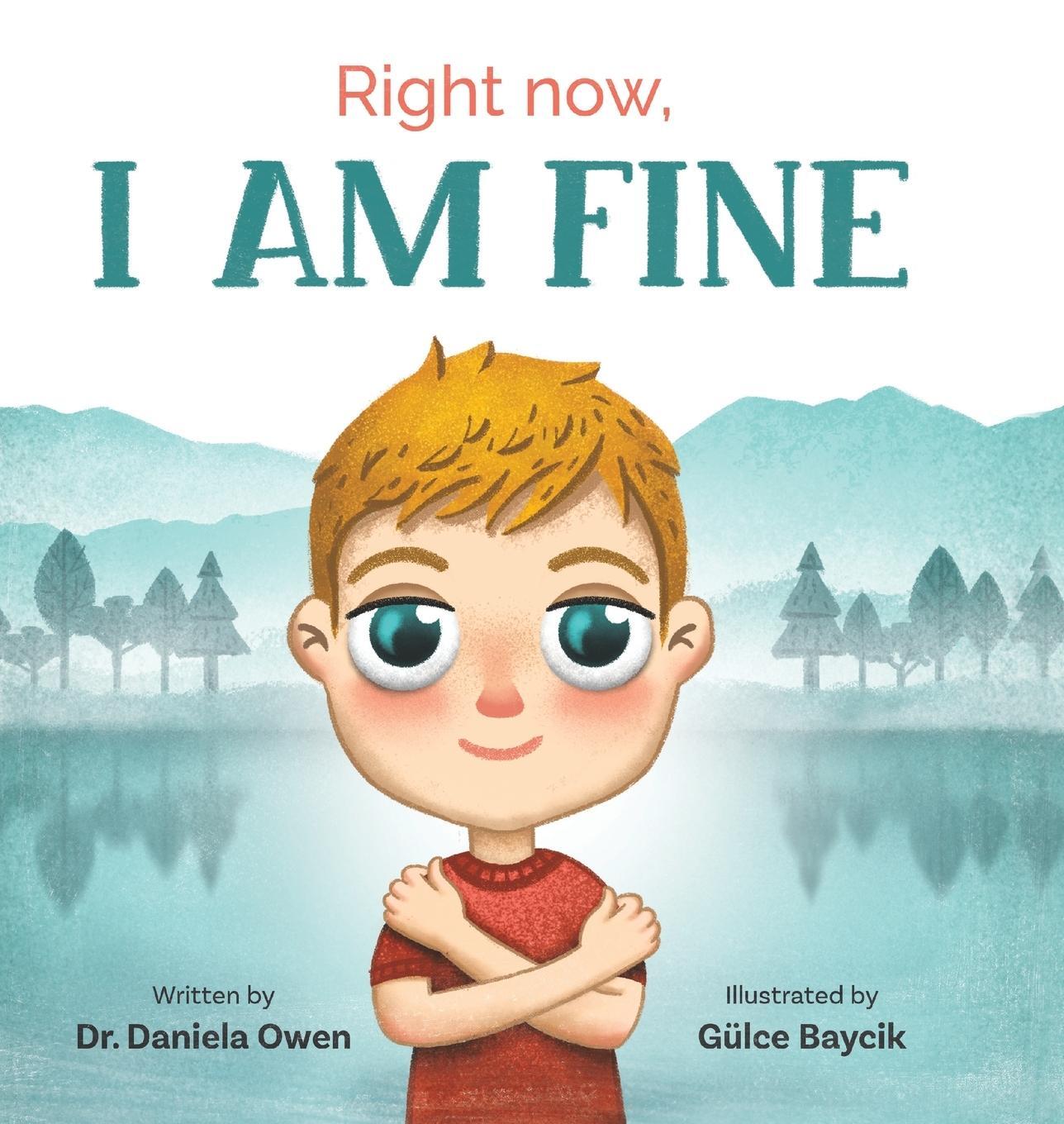Cover: 9781949474374 | Right Now, I Am Fine | Daniela Owen | Buch | Englisch | 2020
