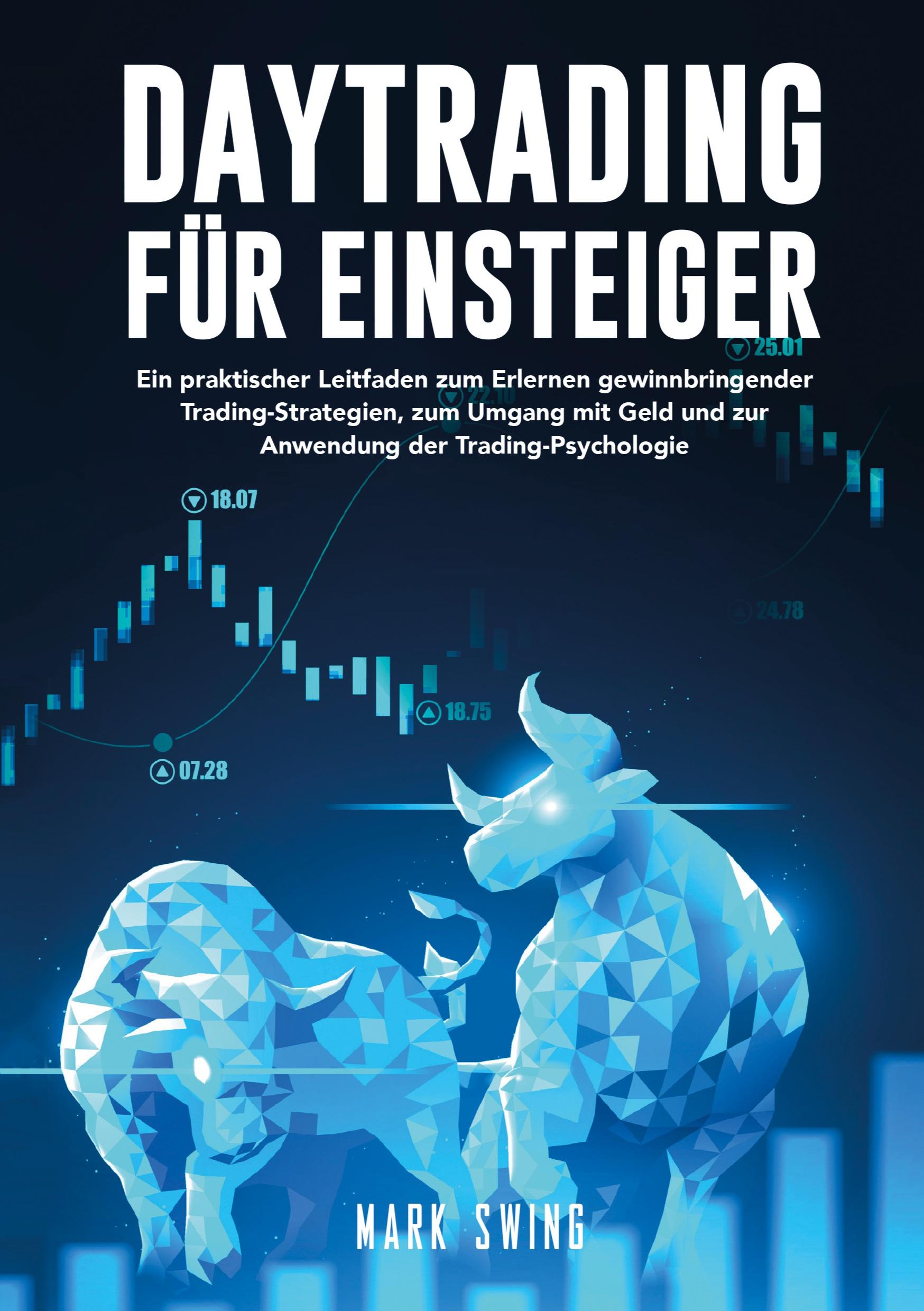 Cover: 9783989356252 | Daytrading für Einsteiger | Mark Swing | Taschenbuch | Paperback