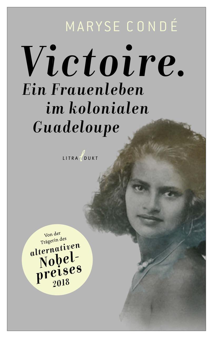 Cover: 9783940435088 | Victoire | Ein Frauenleben im kolonialen Guadeloupe | Maryse Condé