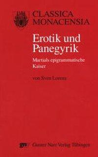 Cover: 9783823348825 | Erotik und Panegyrik | Sven Lorenz | Taschenbuch | X | Deutsch | 2002