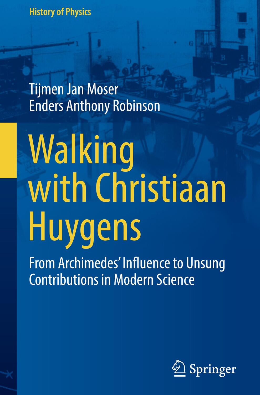 Cover: 9783031461576 | Walking with Christiaan Huygens | Enders Anthony Robinson (u. a.)