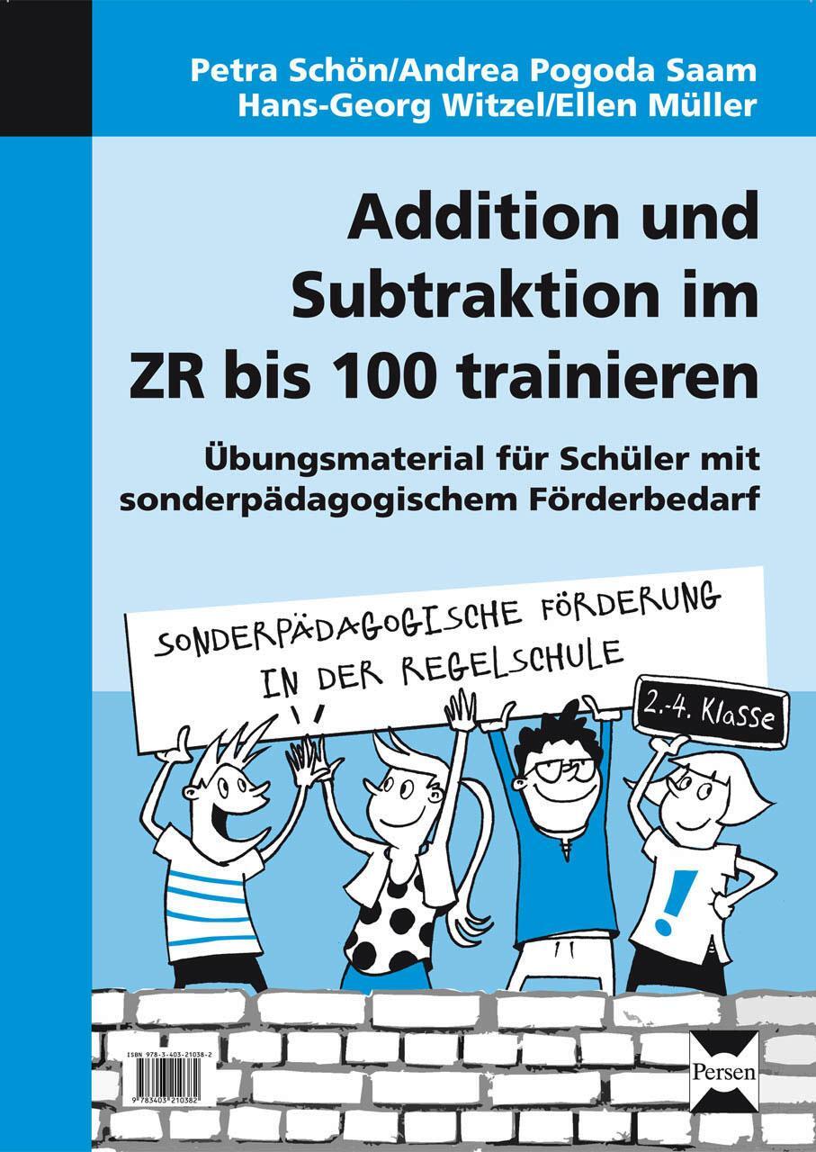 Cover: 9783403210382 | Addition und Subtraktion im ZR bis 100 trainieren | P. Schön (u. a.)