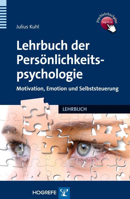 Cover: 9783801722395 | Lehrbuch der Persönlichkeitspsychologie | Julius Kuhl | Buch | 584 S.