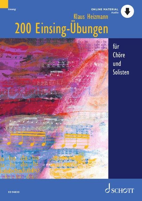 Cover: 9790001217491 | 200 Einsing-Übungen | für Chöre und Solisten | Klaus Heizmann | 2023