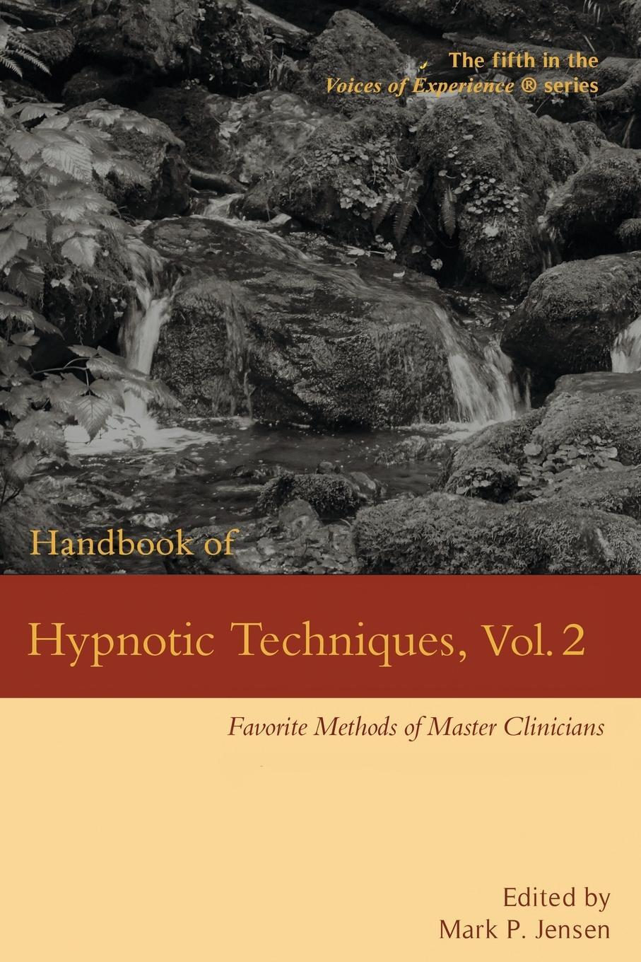 Cover: 9781946832146 | Handbook of Hypnotic Techniques, Vol. 2 | Mark P Jensen | Taschenbuch