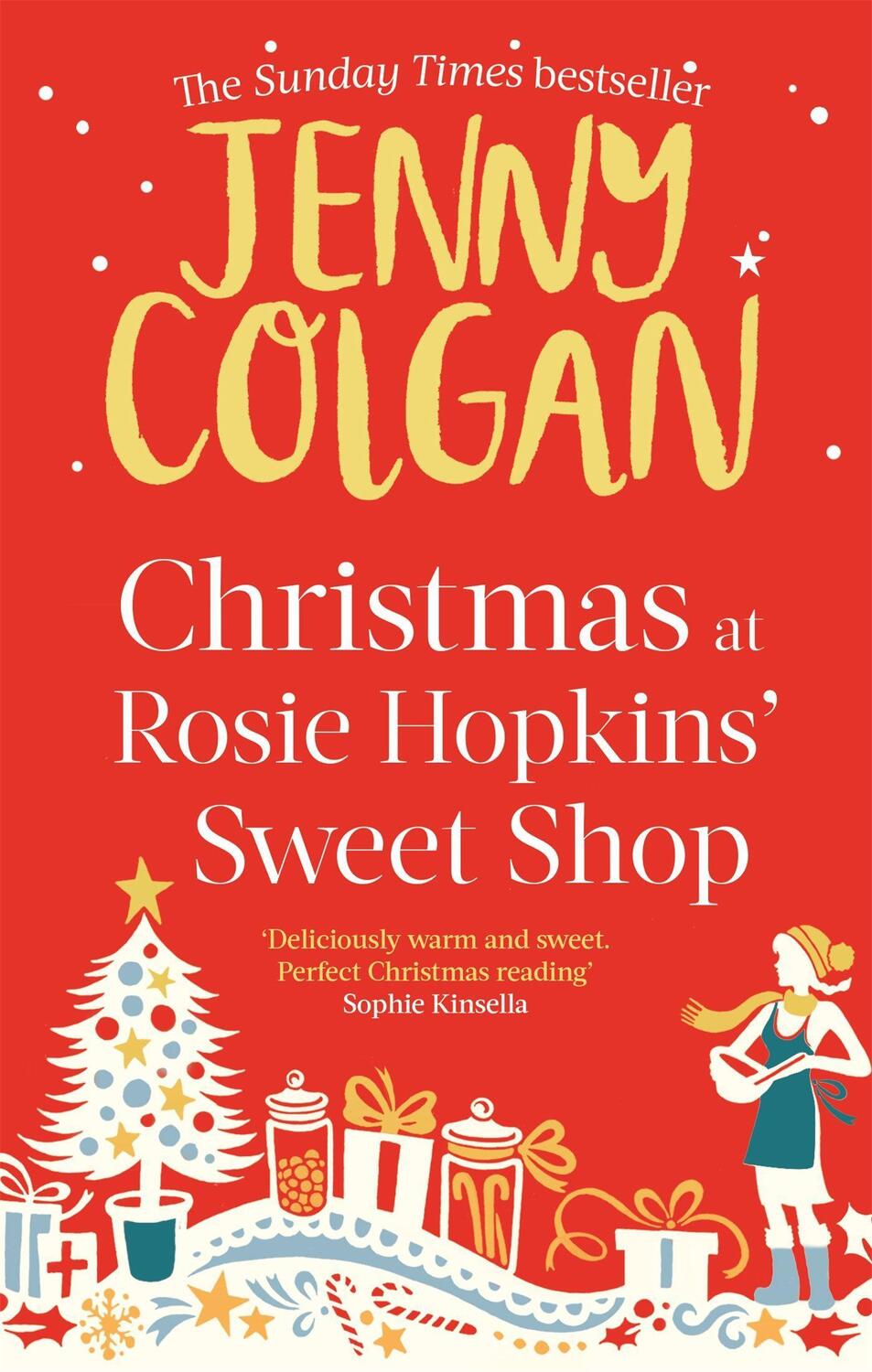 Cover: 9780751551815 | Christmas at Rosie Hopkin's Sweetshop | Jenny Colgan | Taschenbuch