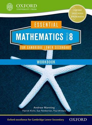Cover: 9781408519875 | Essential Mathematics for Cambridge Lower Secondary Stage 8 Workbook