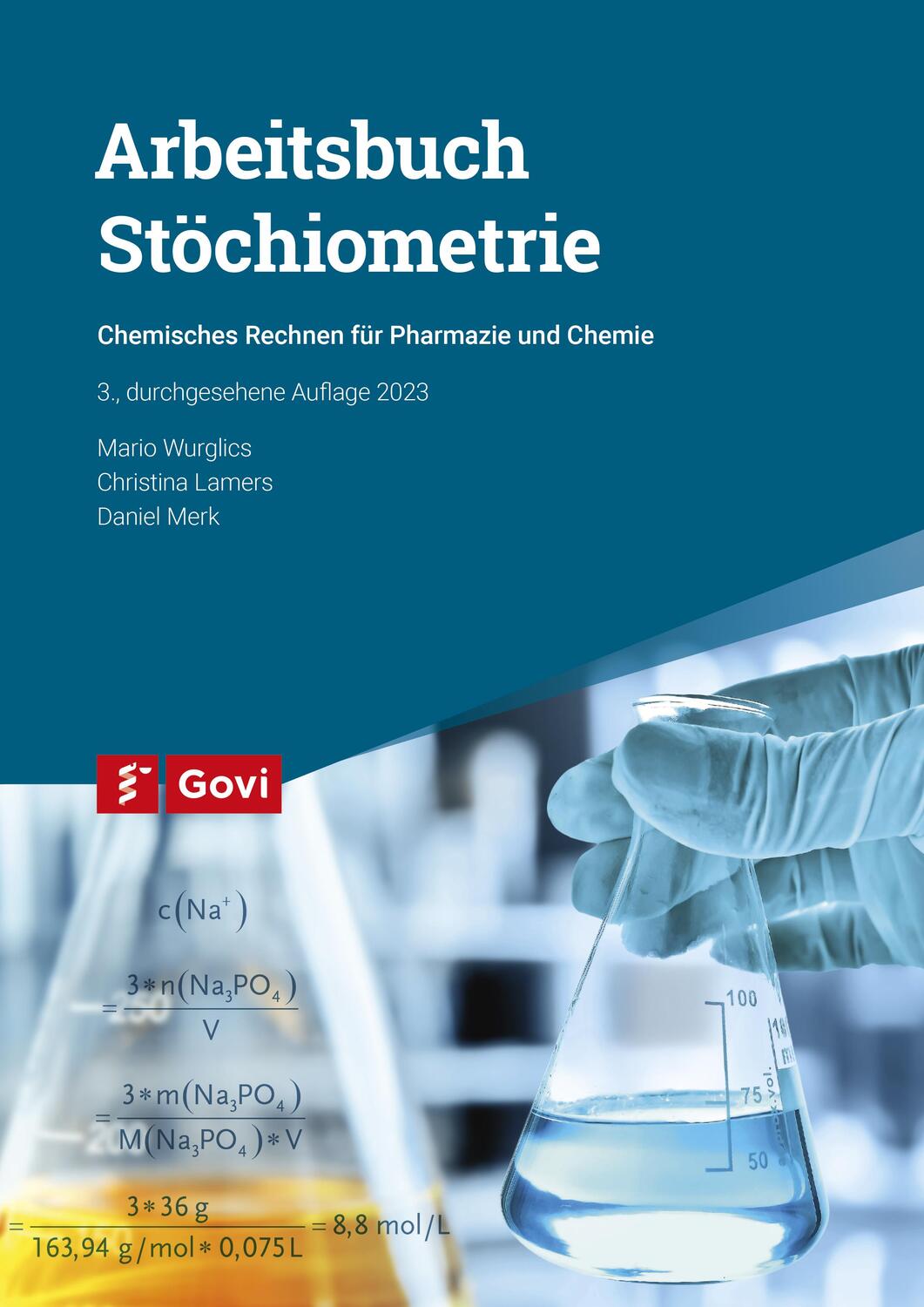 Cover: 9783774117044 | Arbeitsbuch Stöchiometrie | Christina Lamers (u. a.) | Taschenbuch