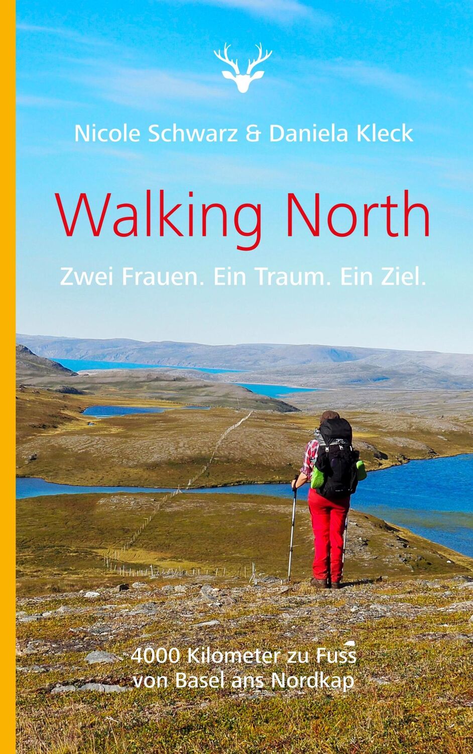 Cover: 9783746080536 | Walking North | Nicole Schwarz (u. a.) | Taschenbuch | Paperback