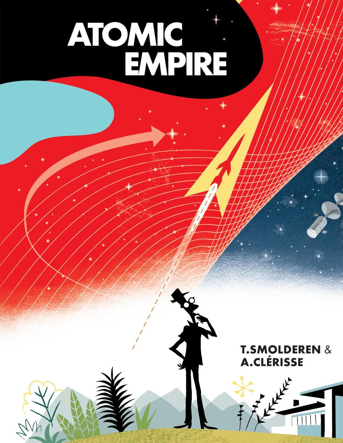 Cover: 9781684053117 | Atomic Empire | Thierry Smolderen | Buch | Einband - fest (Hardcover)