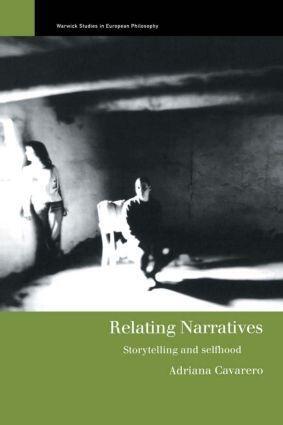Cover: 9780415200585 | Relating Narratives | Storytelling and Selfhood | Adriana Cavarero