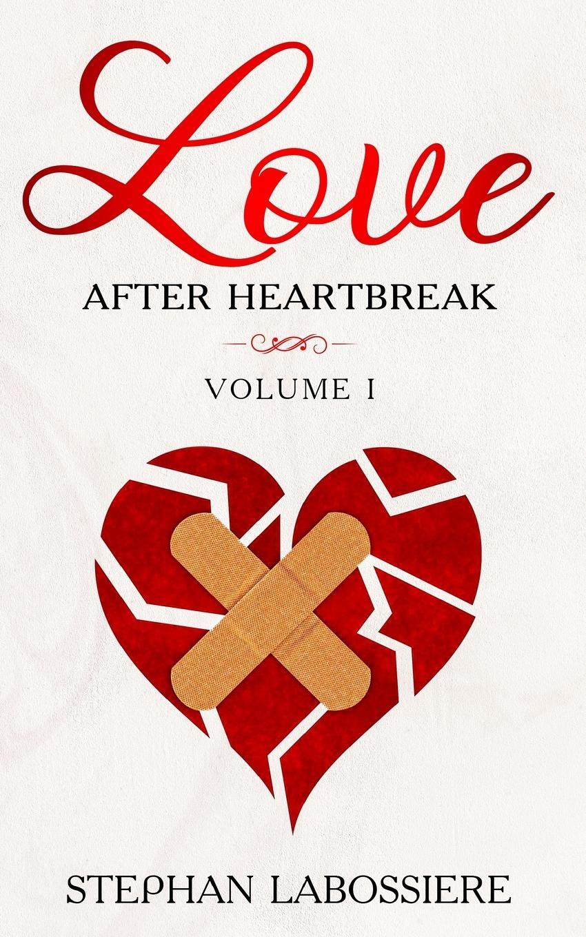 Cover: 9780998018942 | Finding Love After Heartbreak | Volume I | Stephan Speaks | Buch