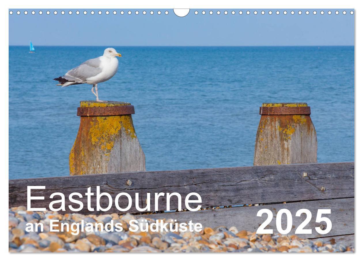 Cover: 9783435340064 | Eastbourne an Englands Südküste (Wandkalender 2025 DIN A3 quer),...