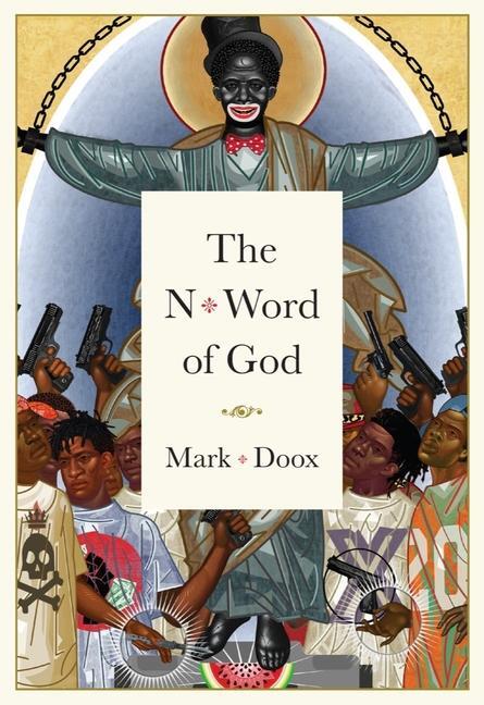 Cover: 9781683969396 | The N-word Of God | Mark Doox | Buch | Englisch | 2024 | Fantagraphics