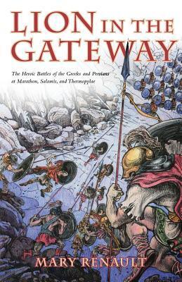 Cover: 9780988510616 | The Lion in the Gateway | Mary Renault | Taschenbuch | Englisch | 2013