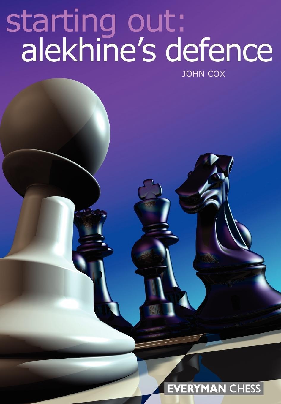 Cover: 9781857443707 | Starting Out | Alekhine Defence | John Cox | Taschenbuch | Paperback