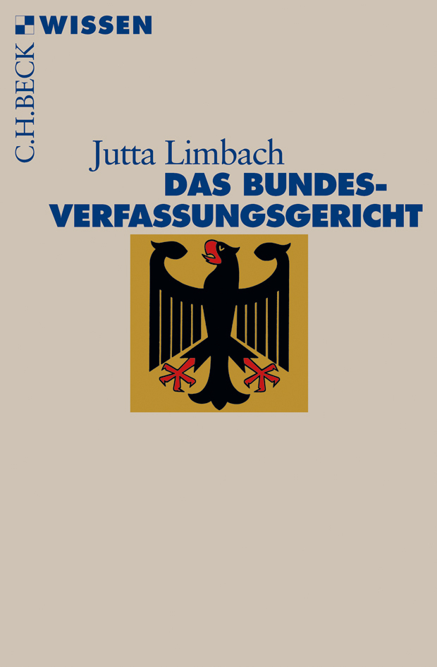 Cover: 9783406447617 | Das Bundesverfassungsgericht | Jutta Limbach | Taschenbuch | 104 S.