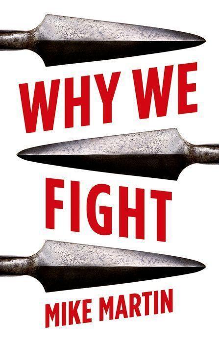 Cover: 9781787384897 | Why We Fight | Mike Martin | Taschenbuch | Englisch | 2021