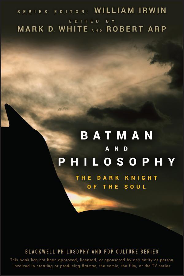 Cover: 9780470270301 | Batman and Philosophy | The Dark Knight of the Soul | W Irwin | Buch