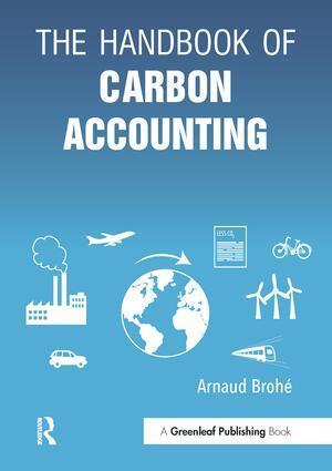 Cover: 9781783533176 | The Handbook of Carbon Accounting | Arnaud Brohe | Taschenbuch | 2016