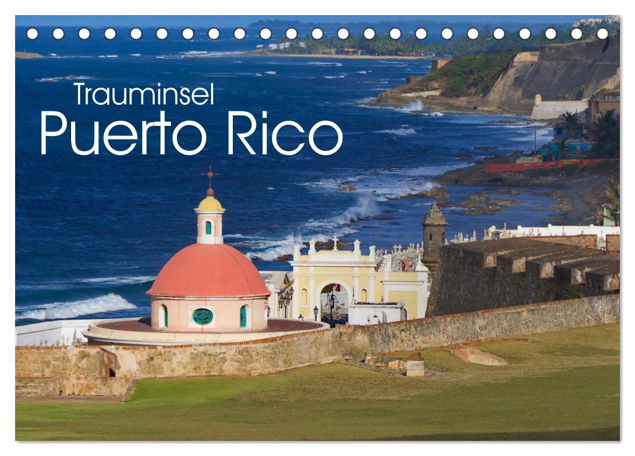 Cover: 9783383245886 | Trauminsel Puerto Rico (Tischkalender 2024 DIN A5 quer), CALVENDO...