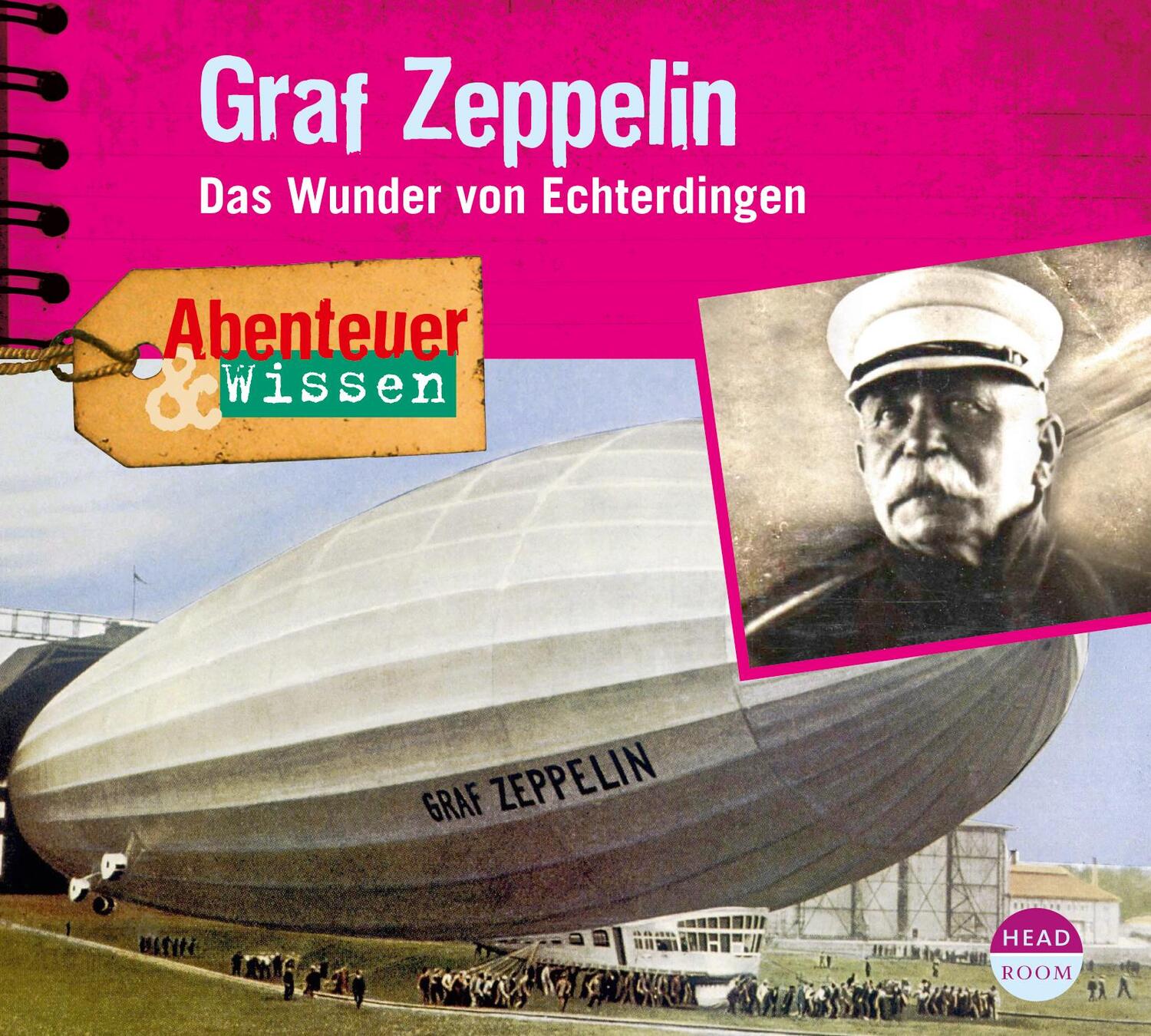 Cover: 9783942175487 | Graf Zeppelin - Das Wunder von Echterdingen | Kerstin Koppelmann | CD