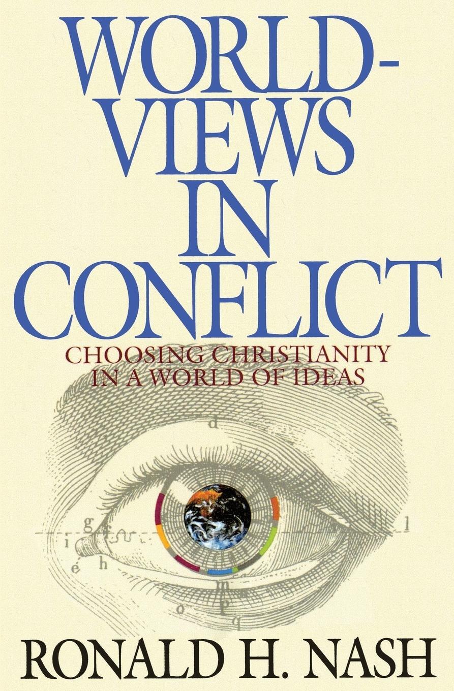 Cover: 9780310577713 | Worldviews in Conflict | Choosing Christianity in the World of Ideas