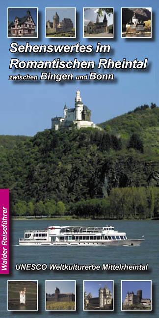 Cover: 9783936575224 | Sehenswertes im Romantischen Rheintal zwischen Bingen und Bonn | Buch