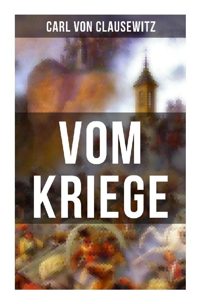 Cover: 9788027265589 | Vom Kriege | Carl von Clausewitz | Taschenbuch | Deutsch | 2022