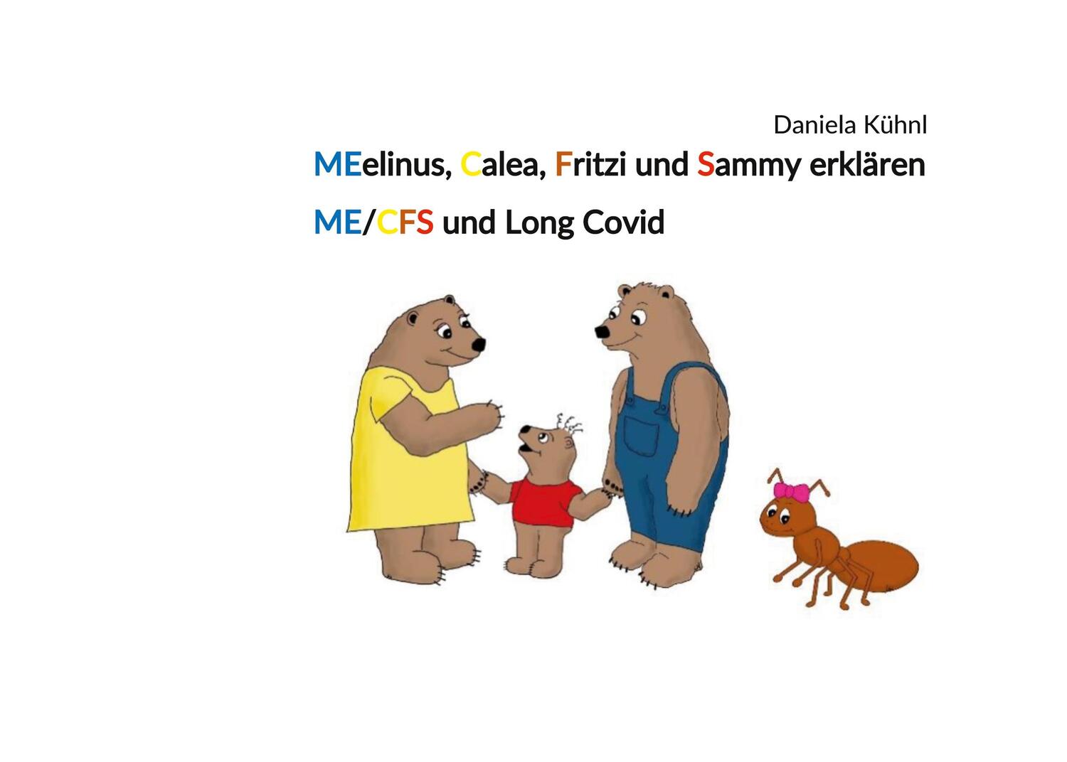 Cover: 9783756888269 | MElinus, Calea, Fritzi und Sammy erklären ME/CFS und Long Covid | Buch