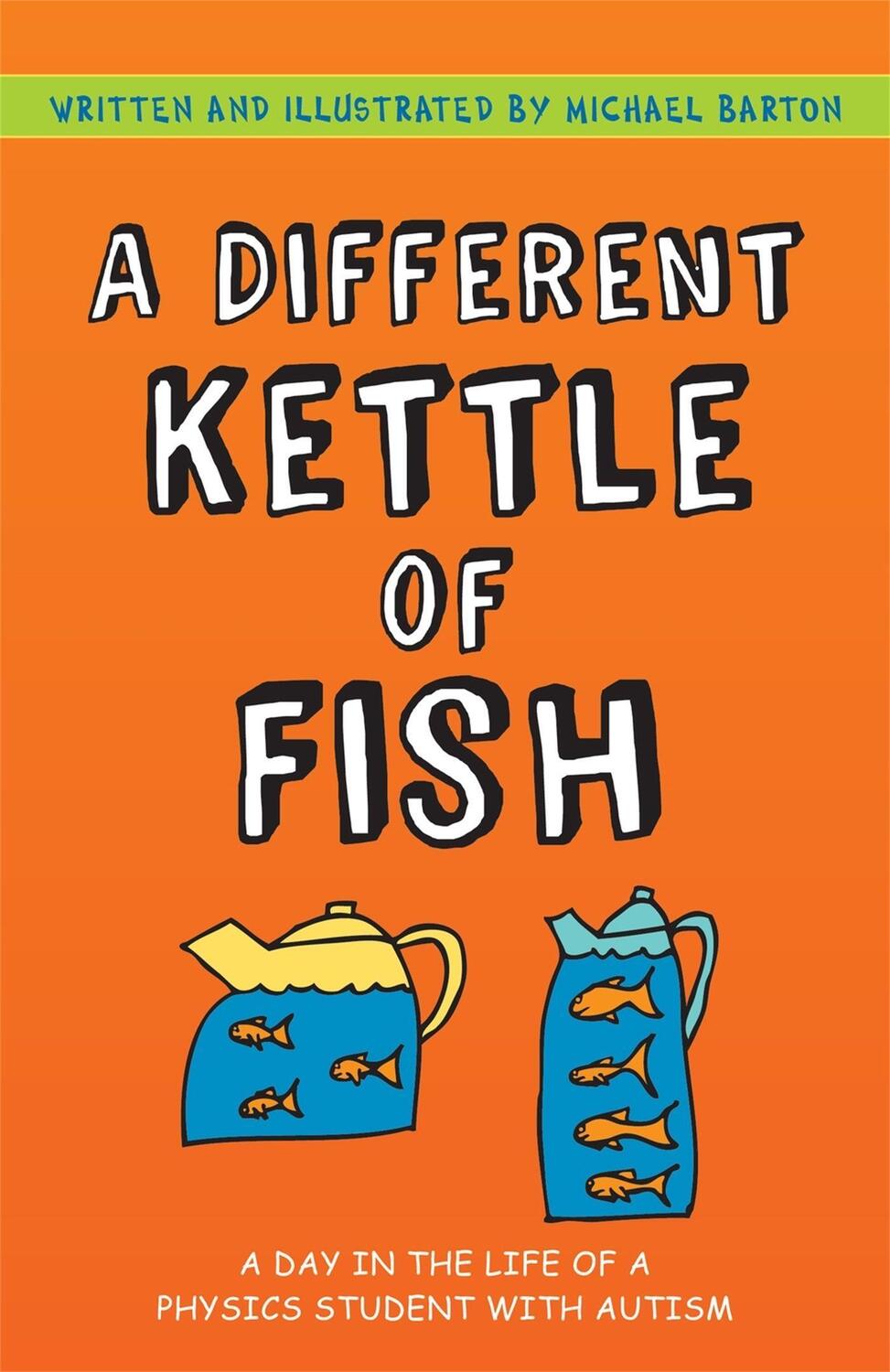 Cover: 9781839971242 | A Different Kettle of Fish | Michael Barton | Taschenbuch | Englisch