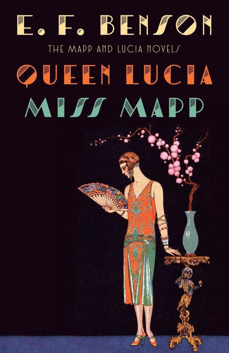 Cover: 9781101912102 | Queen Lucia &amp; Miss Mapp | The Mapp &amp; Lucia Novels | E F Benson | Buch