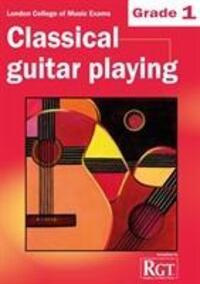 Cover: 9781905908110 | LCM Classical Guitar Playing Grade 1 (2008-2018) | Tony Skinner | Buch